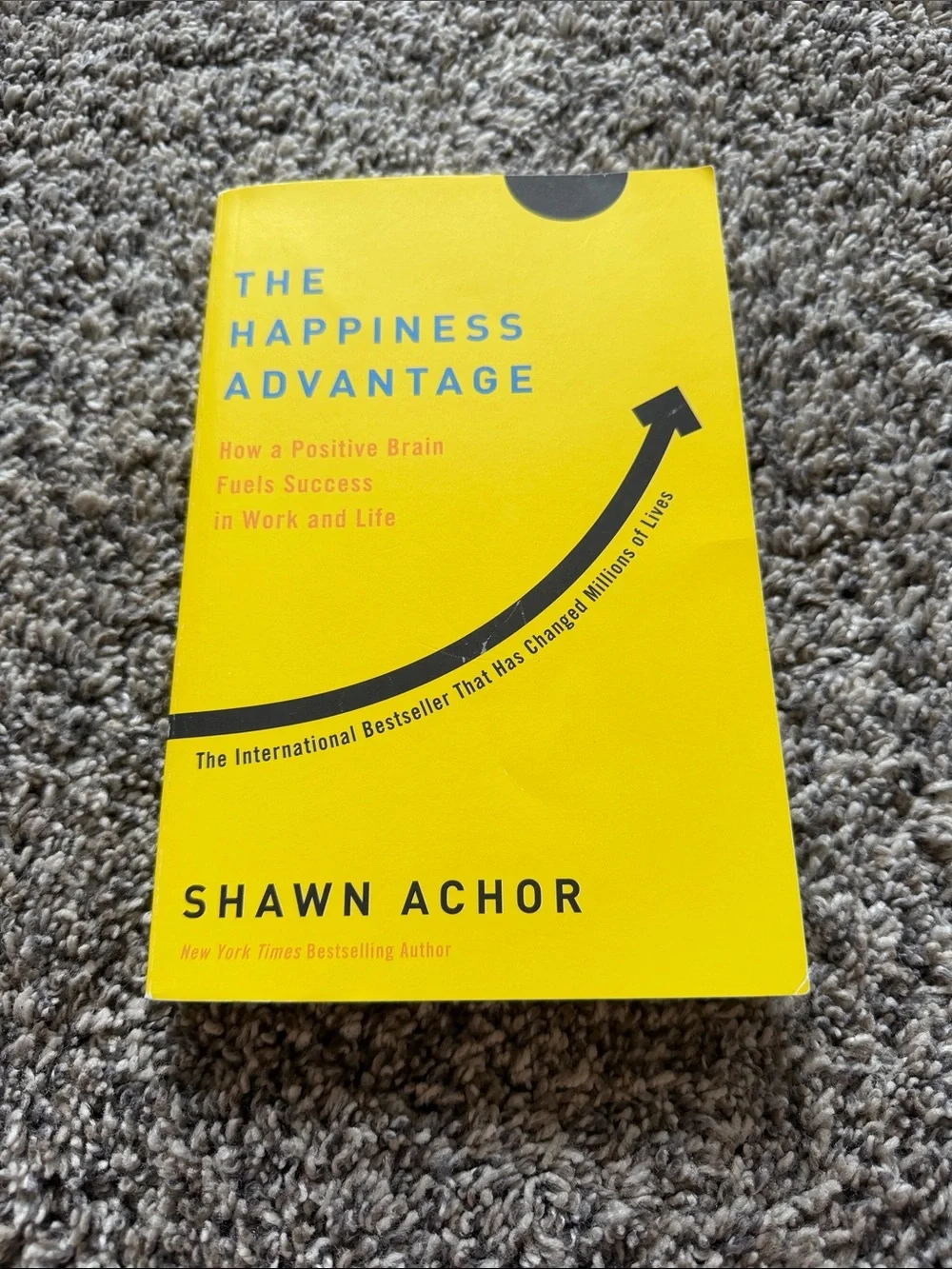 The Happiness Advantage by Shawn Achor - Yellow Paperback